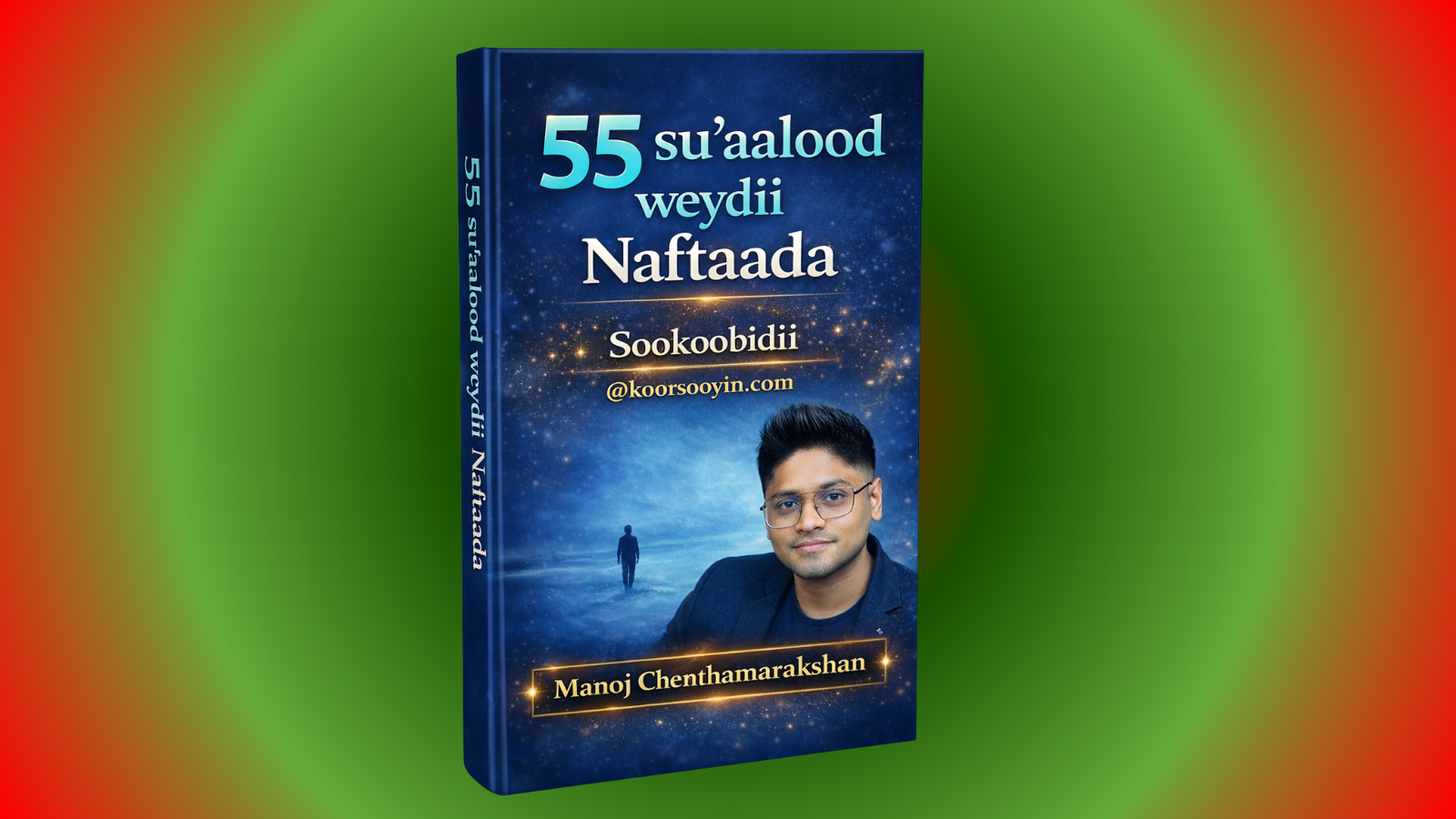“Buug Somali ah oo cinwaankiisu yahay ‘55 Su’aalood Weydii Naftaada’, naqshad midab buluug ah, leh sawirka qoraaga, kuna saabsan is-horumarin, fahamka nafta, iyo kobaca shakhsiga.”